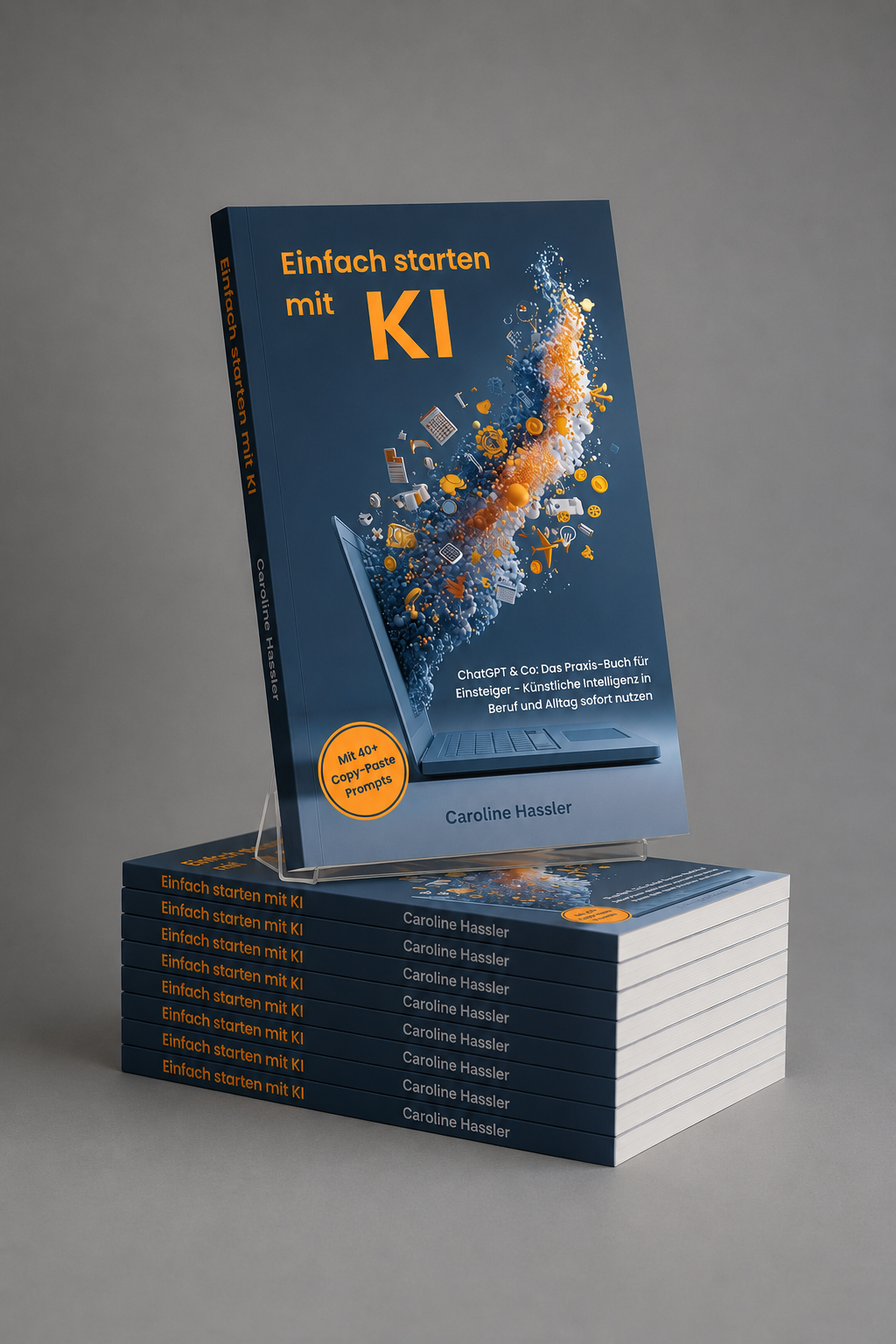 Einfach starten mit KI – Buchstapel von Caroline Hassler
